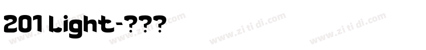 201 Light字体转换